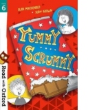 Read with Oxford: Stage 6: Yummy Scrummy