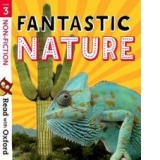 Read with Oxford: Stage 3: Non-fiction: Fantastic Nature