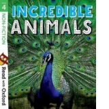 Read with Oxford: Stage 4: Non-fiction: Incredible Animals