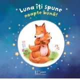 Luna iti spune noapte buna!