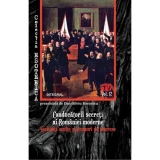 Conducatorii secreti ai Romaniei moderne. Societati oculte si grupuri de interese