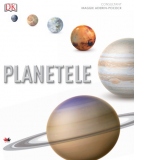 Planetele. Ghid ilustrat complet al sistemului solar