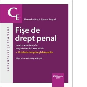 Fise de drept penal pentru admiterea in magistratura si avocatura. Editia a 5-a