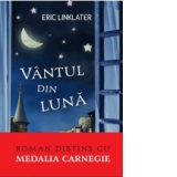 Vantul din luna. Roman distins cu medalia Carnegie