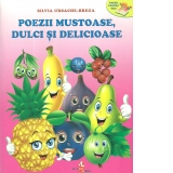 Poezii mustoase, dulci si delicioase