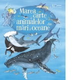 Marea carte a animalelor din mari si oceane