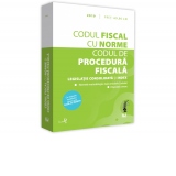 Codul fiscal cu Norme si Codul de procedura fiscala. Editie tiparita pe hartie alba. 2019. Cu ultimele modificari aduse prin O.U.G. nr 35/2019