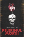 Pelerinul mortii