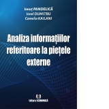 Analiza informatiilor referitoare la pietele externe