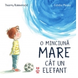 O minciuna mare cat un elefant