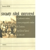 Soldati fara uniforma ai Landsturmului romanesc si starea protopopiatelor ortodoxe din Transilvania dupa Razboiul National din 1848-1849