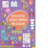 Activitati istete pentru prescolari (4 ani +)