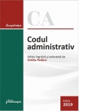 Codul administrativ. Actualizat la 10 iulie 2019