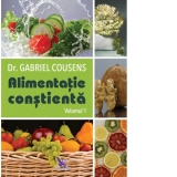 Alimentatia constienta (2 volume)