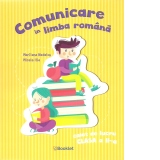 Comunicare in limba romana. Caiet de lucru pentru clasa a II-a