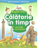 Istoria Romaniei, Istoria mea. Calatorie in timp. Lectura si activitati