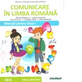 Comunicare in limba romana. Manual pentru clasa I, semestrul II