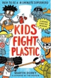 Kids Fight Plastic