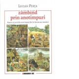 Zambind prin anotimpuri. Poezia si parodia anotimpurilor in literatura romana