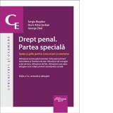 Drept penal. Partea speciala. Spete si grile pentru concursuri si examene. Editia a 3-a