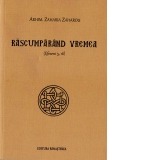 Rascumparand vremea (Efeseni 5, 16), Cuvinte de mantuire catre inimile iubitoare de Hristos, impartasite la Cluj-Napoca, 5-7 iunie 2012