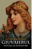 Giuvaierul, nuvele si povestiri