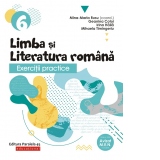 Exercitii practice de limba si literatura romana. Caiet de lucru. Clasa a VI-a