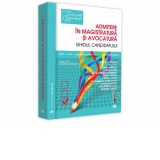 Admitere in magistratura si avocatura. Ghidul candidatului 2019. Editia a III-a, revazuta si adaugita - OEPA. Drept civil. Drept procesual civil. Drept penal. Drept procesual penal