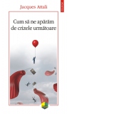 Cum sa ne aparam de crizele urmatoare