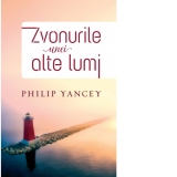 Zvonurile unei alte lumi