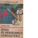 Efigii pe meridianele cunoasterii