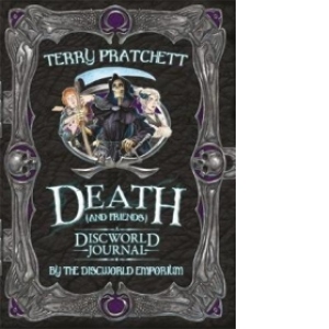 Death and Friends, A Discworld Journal