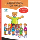 Arbeitsbuch fur Kinder. Klassen I-IV