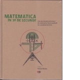 Matematica in 30 de secunde