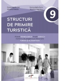 Structuri de primire turistica. Clasa a IX-a