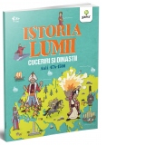 Istoria Lumii. Cuceriri si dinastii. Anii 476-1500