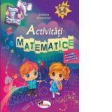 Caietul meu de gradinita. Activitati matematice, 5-6 ani