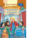 Paula pleaca in excursie, nivel 3, 7-8 ani