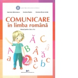 Comunicare in limba romana. Manual pentru clasa a II-a