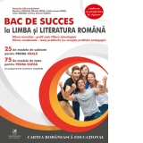 BAC de succes la limba si literatura romana. Filiera teoretica - profil real. Filiera tehnologica. Filiera vocationala - toate profilurile (cu exceptia profilului pedagogic)