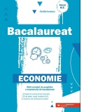 Bacalaureat. Economie. Ghid complet de pregatire a examenului de bacalaureat