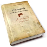 Aromanii pretutindeni, nicaieri