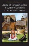 Anne of Green Gables & Anne of Avonlea