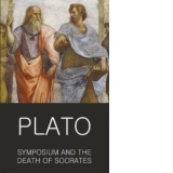 Symposium and The Death of Socrates