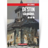 Destin, Volumul 3: Calugarul