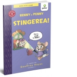 Benny si Penny: Stingerea!