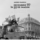 Decembrie 89 in 89 de imagini