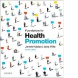 Foundations for Health Promotion