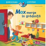 Max merge la gradinita