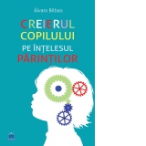 Creierul copilului pe intelesul parintilor